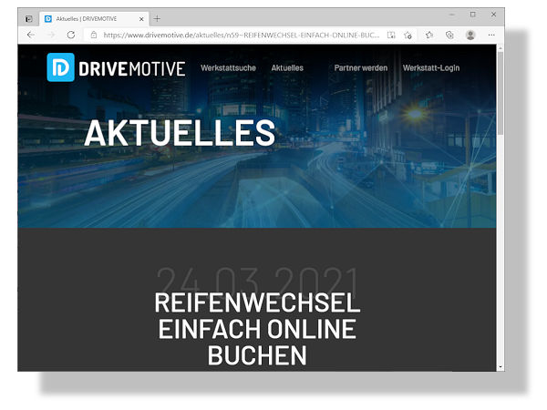Mit aktivem digitalem Marketing möchte Drivemotive freie Werkstätten online sichtbarer machen und ihnen „Neukunden zuführen, die sonst bei den großen Reifenketten landen würden“ (Bild: Screenshot)