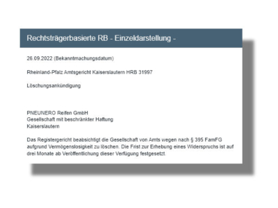 Die Frist zur Erhebung eines Widerspruchs gegen die von Amts wegen beabsichtigte Löschung der Pneunero Reifen GmbH läuft zum Ende des Jahres hin aus (Bild: Screenshot)